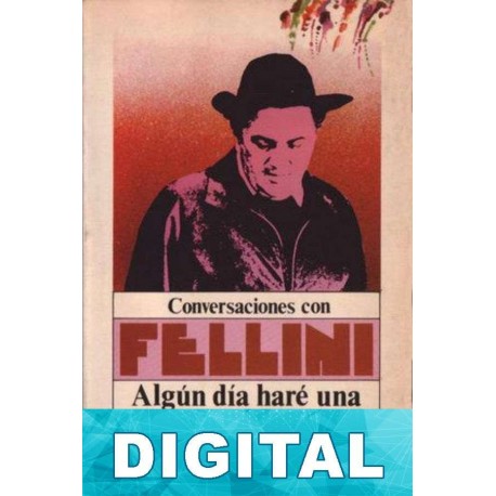 Conversaciones con Fellini Giovanni Grazzini