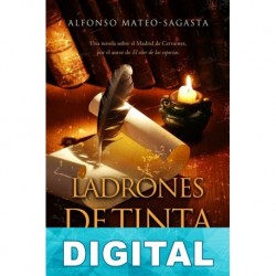 Ladrones de tinta Alfonso Mateo-Sagasta