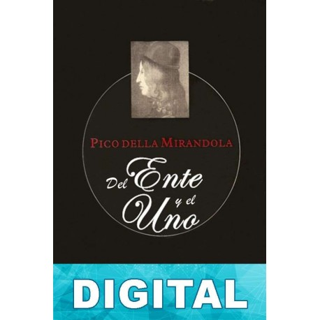 Del Ente y el Uno Giovanni Pico della Mirandola