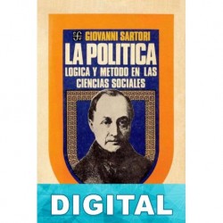 La Política, lógica y método en las ciencias sociales. Giovanni Sartori