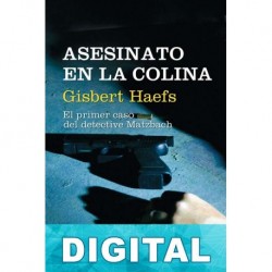 Asesinato en la colina Gisbert Haefs