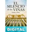 El silencio de las viñas Gisela Pou Valls