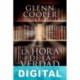 La hora de la verdad Glenn Cooper