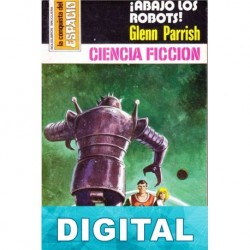 ¡Abajo los robots! Glenn Parrish