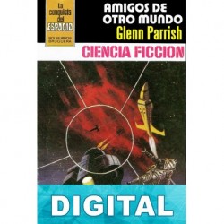 Amigos de otro mundo Glenn Parrish