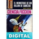 El monstruo de un billón de cabezas Glenn Parrish