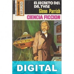 El secreto del Dr. Tyne Glenn Parrish