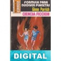 Fórmula para disolver planetas Glenn Parrish