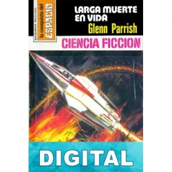 Larga muerte en vida Glenn Parrish