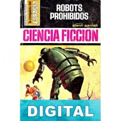 Robots prohibidos Glenn Parrish