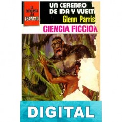 Un cerebro de ida y vuelta Glenn Parrish