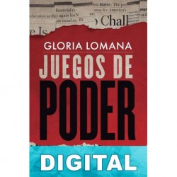Juegos de poder Gloria Lomana