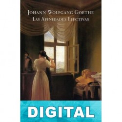 Las afinidades electivas (trad. José María Valverde) Goethe