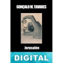 Jerusalén Gonçalo M. Tavares