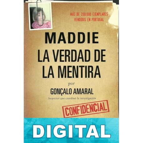 Maddie. La verdad de la mentira Gonzalo Amaral