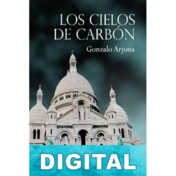 Los cielos de carbón Gonzalo Arjona