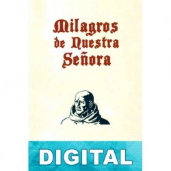 Los milagros de Nuestra Señora Gonzalo de Berceo