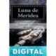 Luna de Meridea Gonzalo Grande Moreno
