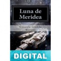 Luna de Meridea Gonzalo Grande Moreno