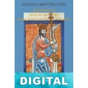 Alfonso VI, señor del Cid, conquistador de Toledo Gonzalo Martínez Díez