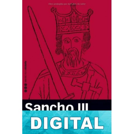 Sancho III el Mayor rey de Pamplona, Rex Ibericus Gonzalo Martínez Díez
