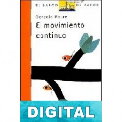 El movimiento continuo Gonzalo Moure