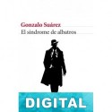 El síndrome de albatros Gonzalo Suárez