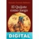 El Quijote como juego Gonzalo Torrente Ballester
