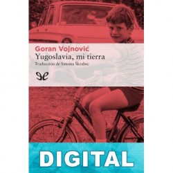 Yugoslavia, mi tierra Goran Vojnovi?