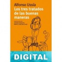 Los tres tratados de las buenas maneras Alfonso Ussía