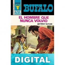 El hombre que nunca volvió Gordon Lumas