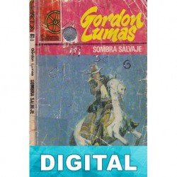 Sombra salvaje Gordon Lumas