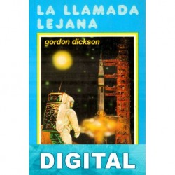 La llamada lejana Gordon R. Dickson