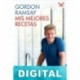 Mis mejores recetas Gordon Ramsay