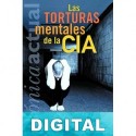 Las torturas mentales de la CIA Gordon Thomas