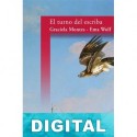 El turno del escriba Graciela Montes & Ema Wolf
