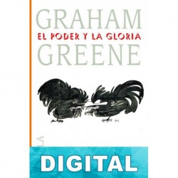El poder y la gloria Graham Greene