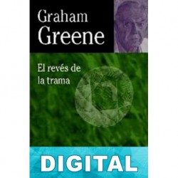 El revés de la trama Graham Greene