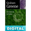 El revés de la trama Graham Greene