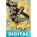 Viajes con mi tía Graham Greene