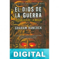 El dios de la guerra Graham Hancock