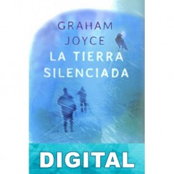 La tierra silenciada Graham Joyce