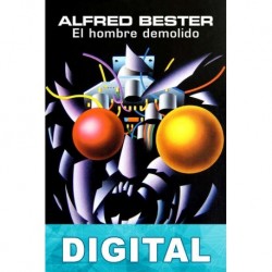 El hombre demolido Alfred Bester