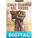 Cielo muerto, sol negro Graham McNeill