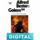 Golem 100 Alfred Bester