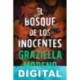 El bosque de los inocentes Graziella Moreno