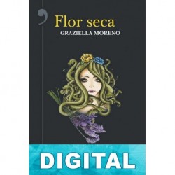 Flor seca Graziella Moreno