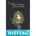 Flor seca Graziella Moreno