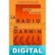 La radio de Darwin Greg Bear