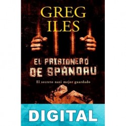 El prisionero de Spandau Greg Iles